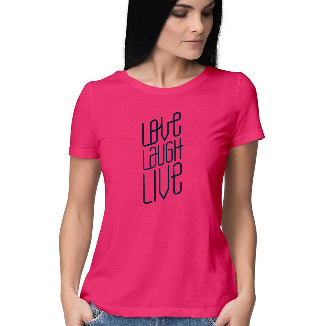 Live Laugh Love T-shirt