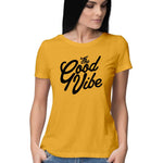 Good Vibe T-shirt