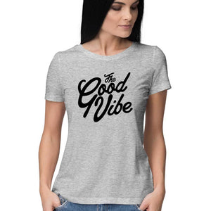 Good Vibe T-shirt